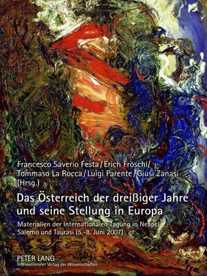 cover image of Das Oesterreich der dreißiger Jahre und seine Stellung in Europa